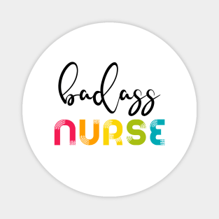 Badass Nurse Magnet